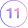 11